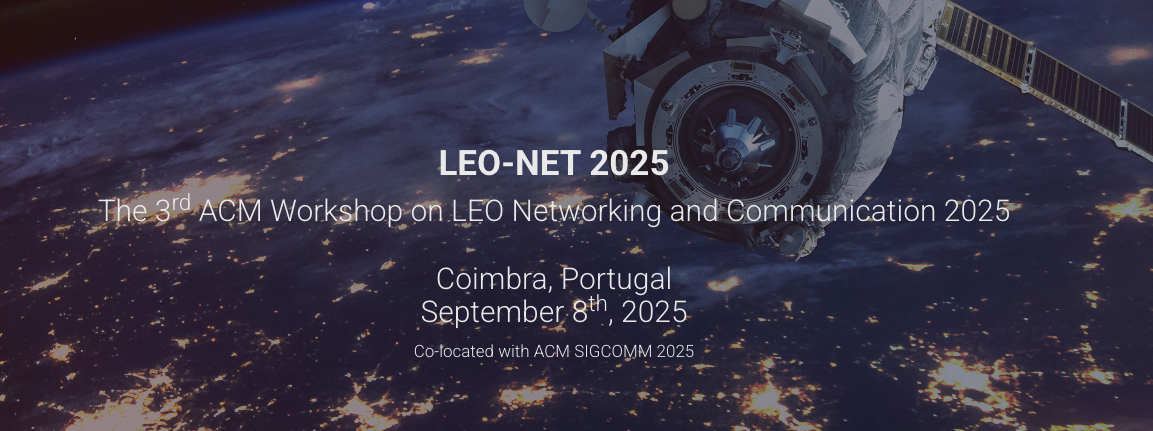 LEO-NET 2025 Workshop Successfully Held at SIGCOMM