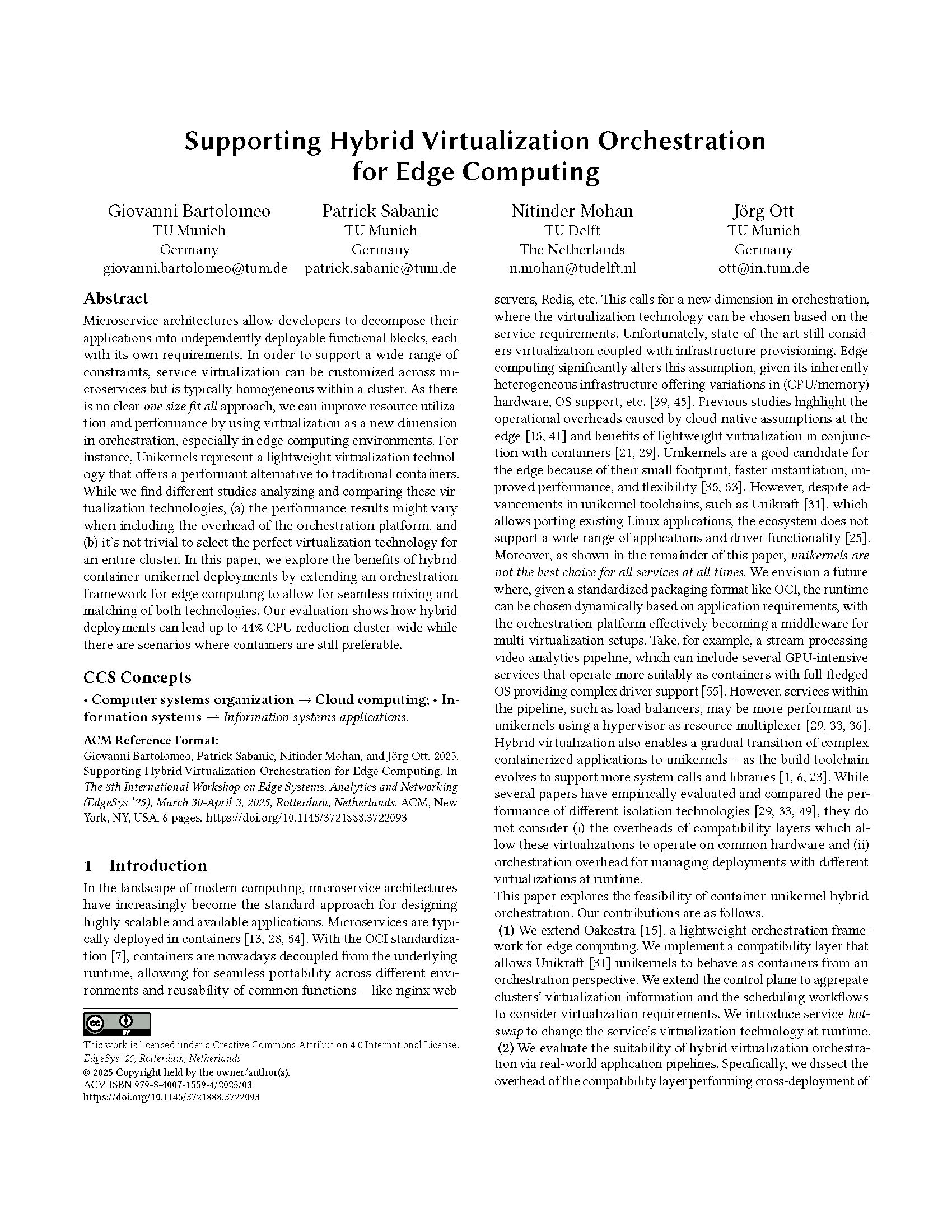 Supporting Hybrid Virtualization Orchestration for Edge Computing